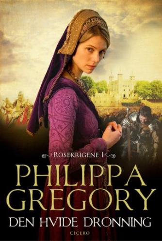 Philippa Gregory: Den hvide dronning
