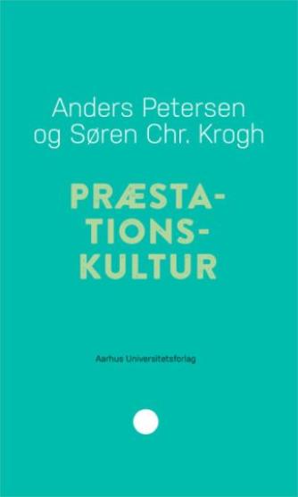 Anders Petersen (f. 1973-07-30), Søren Chr. Krogh: Præstationskultur