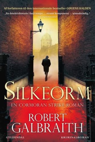 Robert Galbraith: Silkeorm