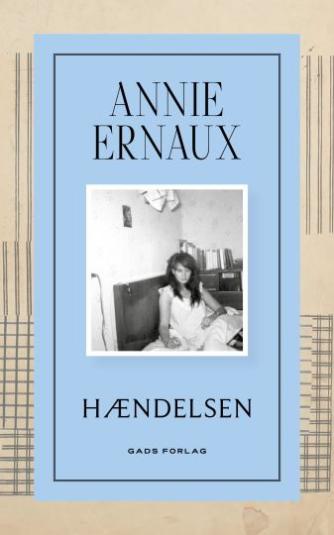 Annie Ernaux: Hændelsen