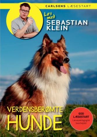 Sebastian Klein: Verdensberømte hunde