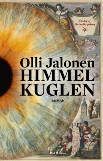 Olli Jalonen: Himmelkuglen : roman