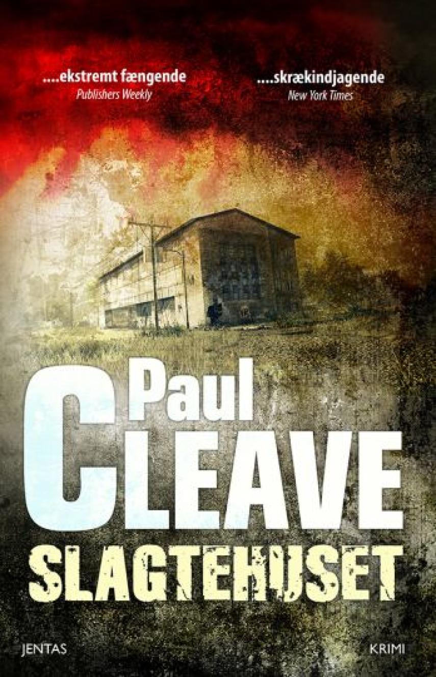 Paul Cleave: Slagtehuset