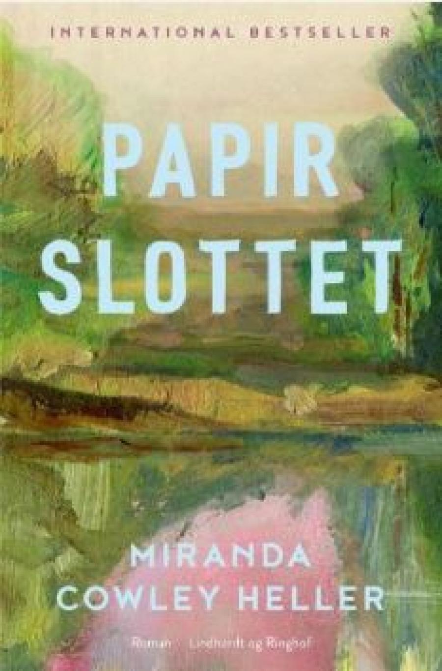 Miranda Cowley Heller, "Papirslottet" 